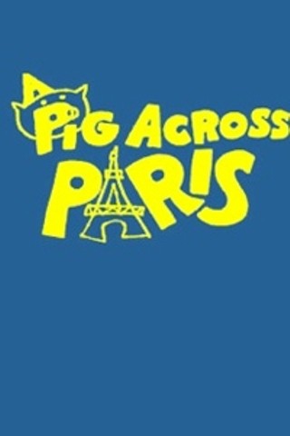 A Pig Across Paris (La Traversée de Paris)