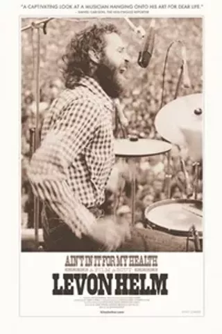 Image: Ain't In It For My Health: A Film About Levon Helm