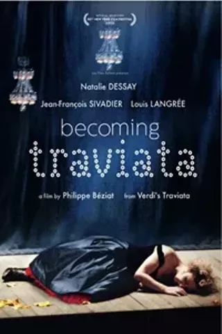Image: Becoming Traviata (Traviata et nous)