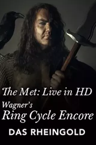 Image: Das Rheingold: Met Opera Ring Cycle Encore