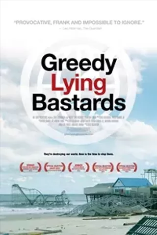 Image: Greedy Lying Bastards