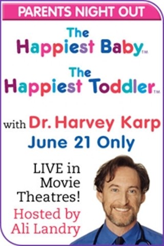 Happiest Baby and Happiest Toddler Live With Dr. Karp