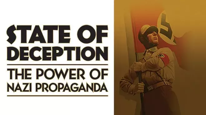 Image: MEMBER & PUBLIC EXHIBITION OPENING: State of Deception: The Power of Nazi Propaganda