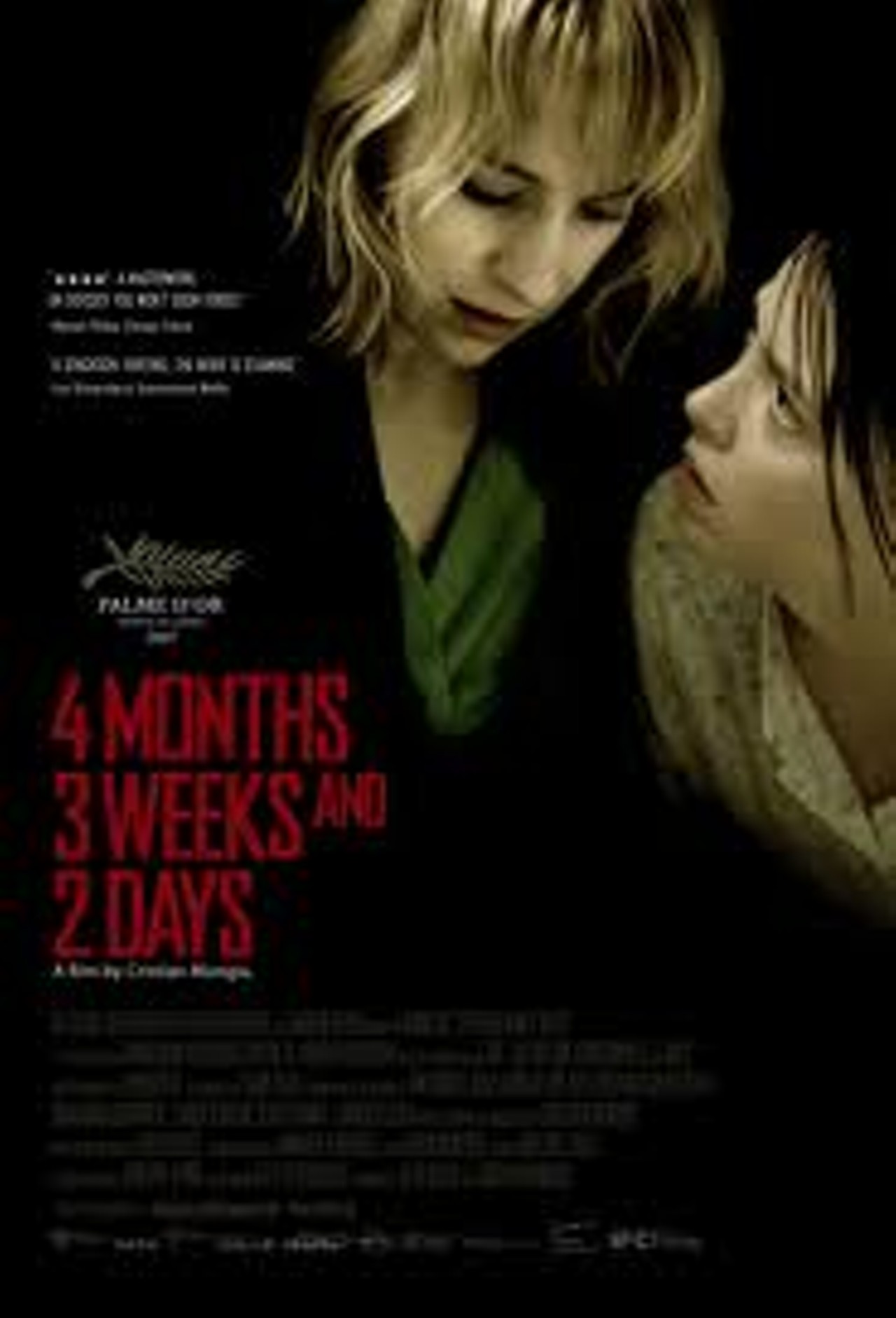 Not exactly "fun for the whole family," this bleak Romanian drama about abortion which took top honors at the Cannes Film Festival in 2007 remains one of the most celebrated films of the past decade. 4 Months, 3 Weeks And 2 Days follows two college rooommates as they arrange an illegal abortion in 1980s communist Romania. Can you spell F-U-N? The significance of the title only becomes apparent halfway through the film, but it has some gruesome ramifications, far as the operation is concerned.  The film is sometimes somber to a fault -- welcome to the Balkans! -- but is nonetheless a triumph. It plays at the Cinematheque tonight at 5:15 and tomorrow at 9:30 as part of the Cultural Gardens Film Fest. (Sam Allard)