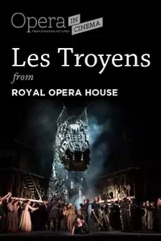 Image: Opera in Cinema: Royal Opera House's "Les Troyens"
