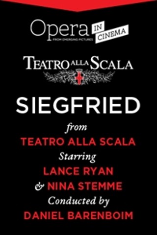 Opera in Cinema: Siegfried from Teatro alla Scala