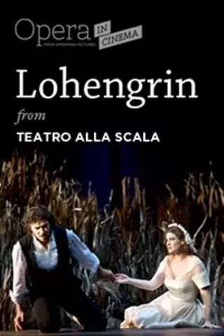 Image: Opera in Cinema: Teatro alla Scala's "Lohengrin"