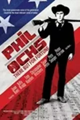 Image: Phil Ochs: There But for Fortune