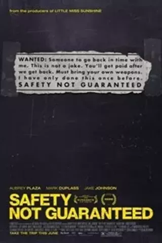 Image: Safety Not Guaranteed