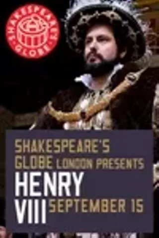 Image: The Globe Theatre Presents Henry VIII