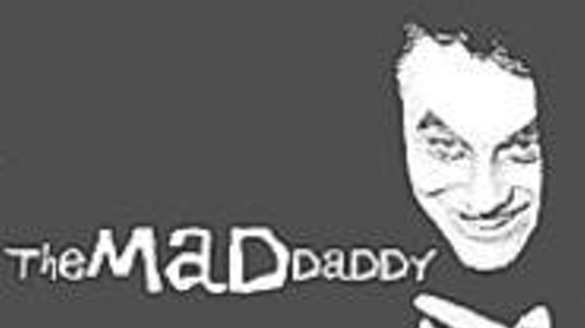 The Mad Daddy