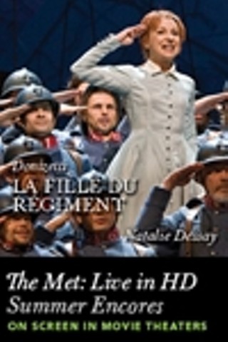 The Met Summer Encore: La Fille du Regiment