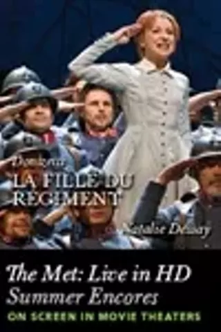 Image: The Met Summer Encore: La Fille du Regiment
