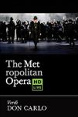 The Metropolitan Opera: Don Carlo