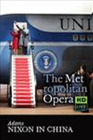 The Metropolitan Opera: Nixon in China