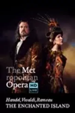 Image: The Metropolitan Opera: The Enchanted Island Encore
