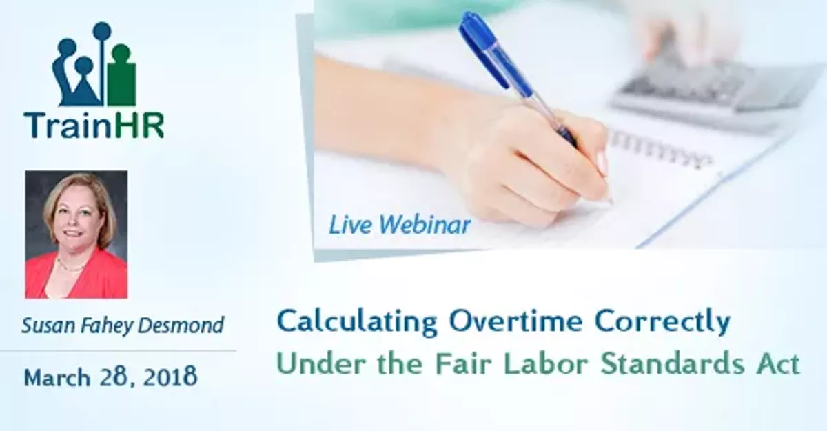 34d5df31_calculating_overtime_correctly_under_the_fair_labor_standards_act.webp