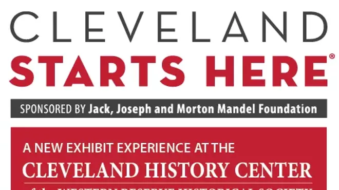 Image: Cleveland Starts Here&reg; exhibit opens at Cleveland History Center
