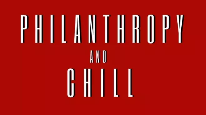Image: Philanthropy and Chill
