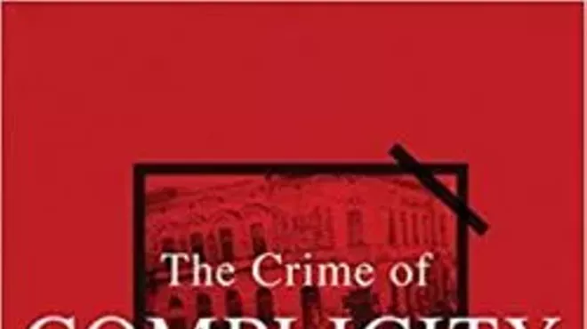 Image: Crime of Complicity: The Bystander from the Holocaust to Today