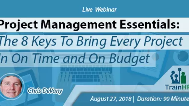 Image: Webinar on Project Management Essentials: The 8 Keys To Bring Every Project In On Time and On Budget