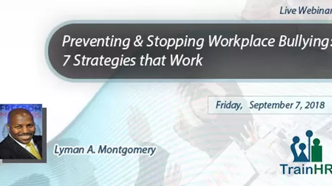 Image: Webinar on Preventing & Stopping Workplace Bullying: 7 Strategies that Work