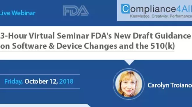 Image: FDA New Draft Guidance on (Software) and Device Changes 510k