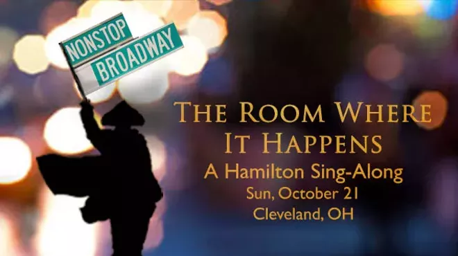 Image: NonStop Broadway - Hamilton Sing-Along