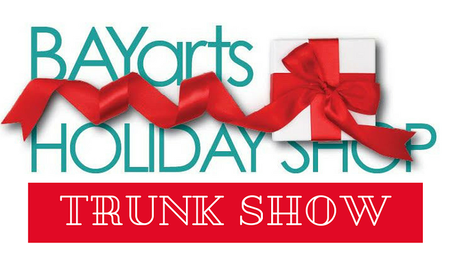 Image: BAYarts Holiday Trunk Show