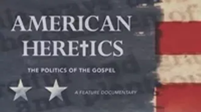 Image: American Heretics: The Politics of the Gospel