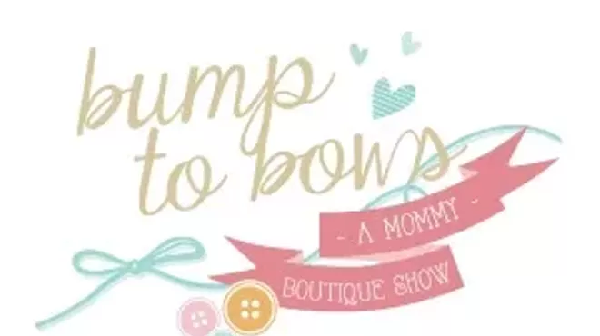 Image: 2016 Legacy Village Summer Bump to Bows- A Mommy Boutique Show!
