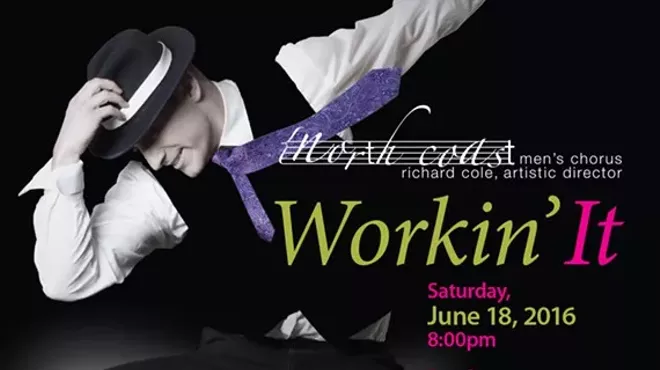 Image: Workin&rsquo; It presented by the North Coast Men&rsquo;s Chorus