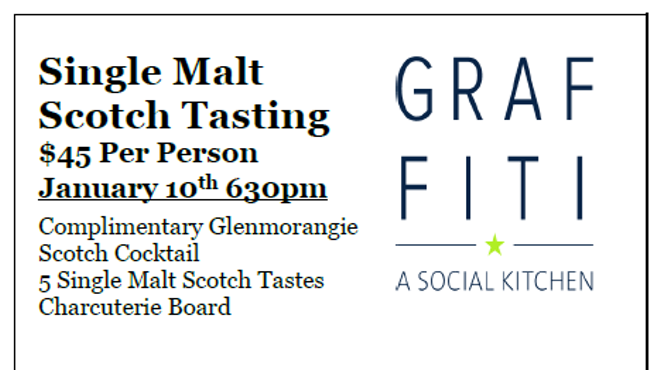 Image: Single Malt Scotch Tasting $45 Per Person Jan 10th 630pm