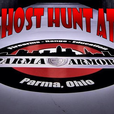 Ghost Hunt at Parma Armory