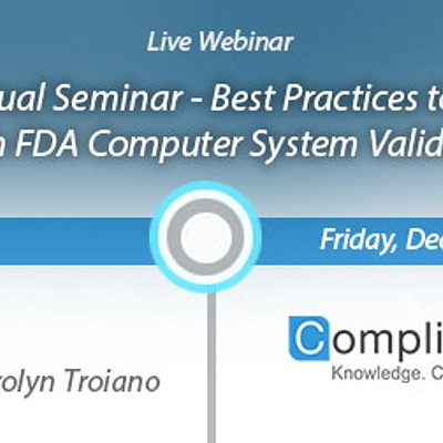 Best Practices to Help you Pass an FDA Computer System (Validation)