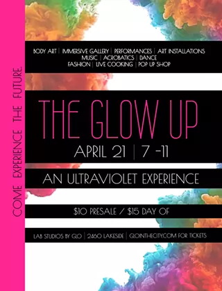 Image: The Glow Up: An Ultraviolet Experience