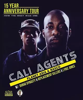 Image: Cali Agents (Planet Asia & Rasco): 15 Year Anniversary Tour