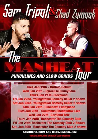 Image: Sam Tripoli & Chad Zumock MAN HEAT TOUR 2016