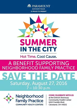 Image: SUMMER IN THE CITY: HOT TIME. COOL CAUSE. A benefit supporting Neighborhood Family Practice