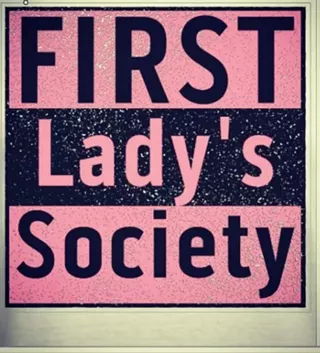 Image: The First Lady's & The First Gentlemen Society