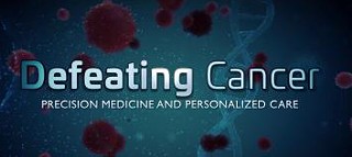 Defeating Cancer: Precision Medicine and Personalized Care