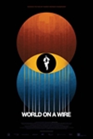 World on a Wire (Welt am Draht)