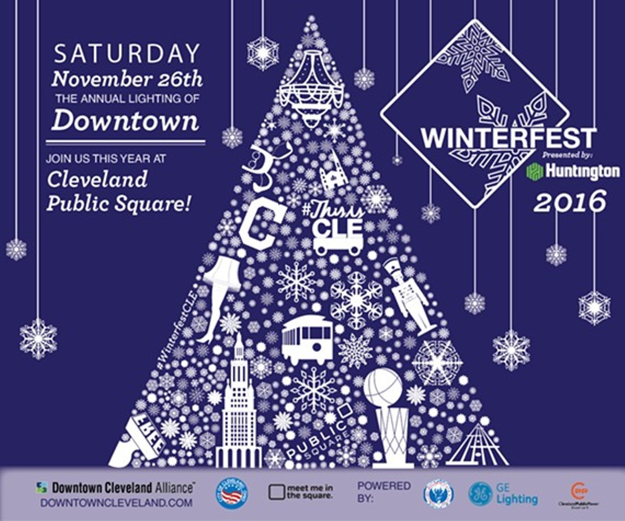 Winterfest at Public Square 
When: Sat., Nov. 26, 1-7 p.m. 
Phone: 216-325-0993 
Email: DTCLE@downtowncleveland.com 
Price: FREE 
www.downtowncleveland.com/events/winterfest
Downtown Cleveland is your prime destination for kicking off the holiday season! On the Saturday following Thanksgiving, bring your family Downtown as Huntington presents Winterfest, an all day holiday celebration! Take in the magic as you experience Downtown&#146;s vibrancy through free horse and carriage rides, the tree-lighting ceremony at Public Square, a fireworks show and more!