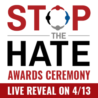 Stop the Hate Awards Ceremony Live Reveal on 4/13