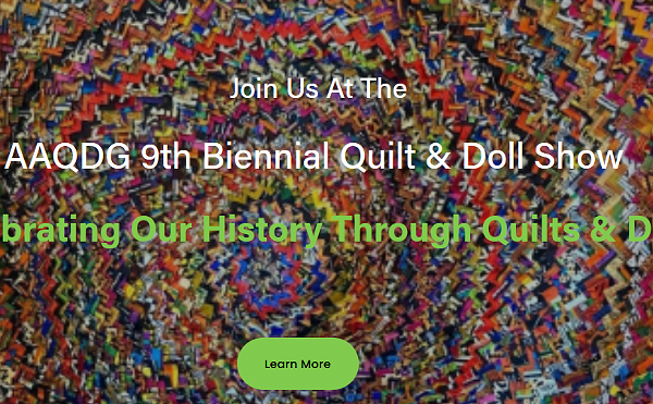 Image: AAQDG Quilt and Doll Show: Celebrating Our History through Quilts and Dolls