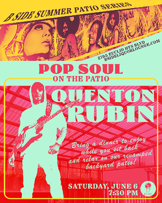 Image: B Side Summer Patio Series with Quenton Rubin