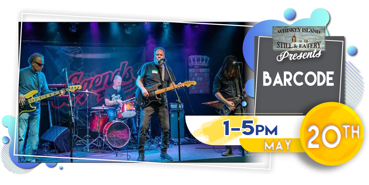 Barcode Playing LIVE @ Whiskey Island Saturday, May 20!