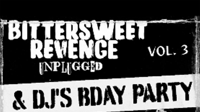 Image: Bittersweet Revenge, Drunken Sunday, Persons Places Things, Wake Magnolia