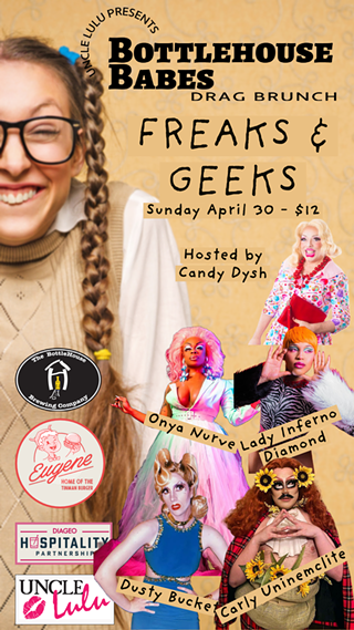 Image: Bottlehouse Babes Drag Brunch Freaks & Geeks