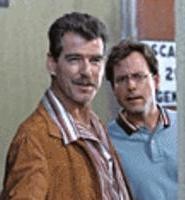 Brosnan (left) and Kinnear made a great movie that nobody saw.